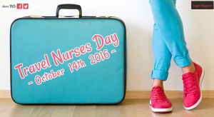 travelnursesday.image  300x164 - Travel Nurses Day 2016 is Coming!