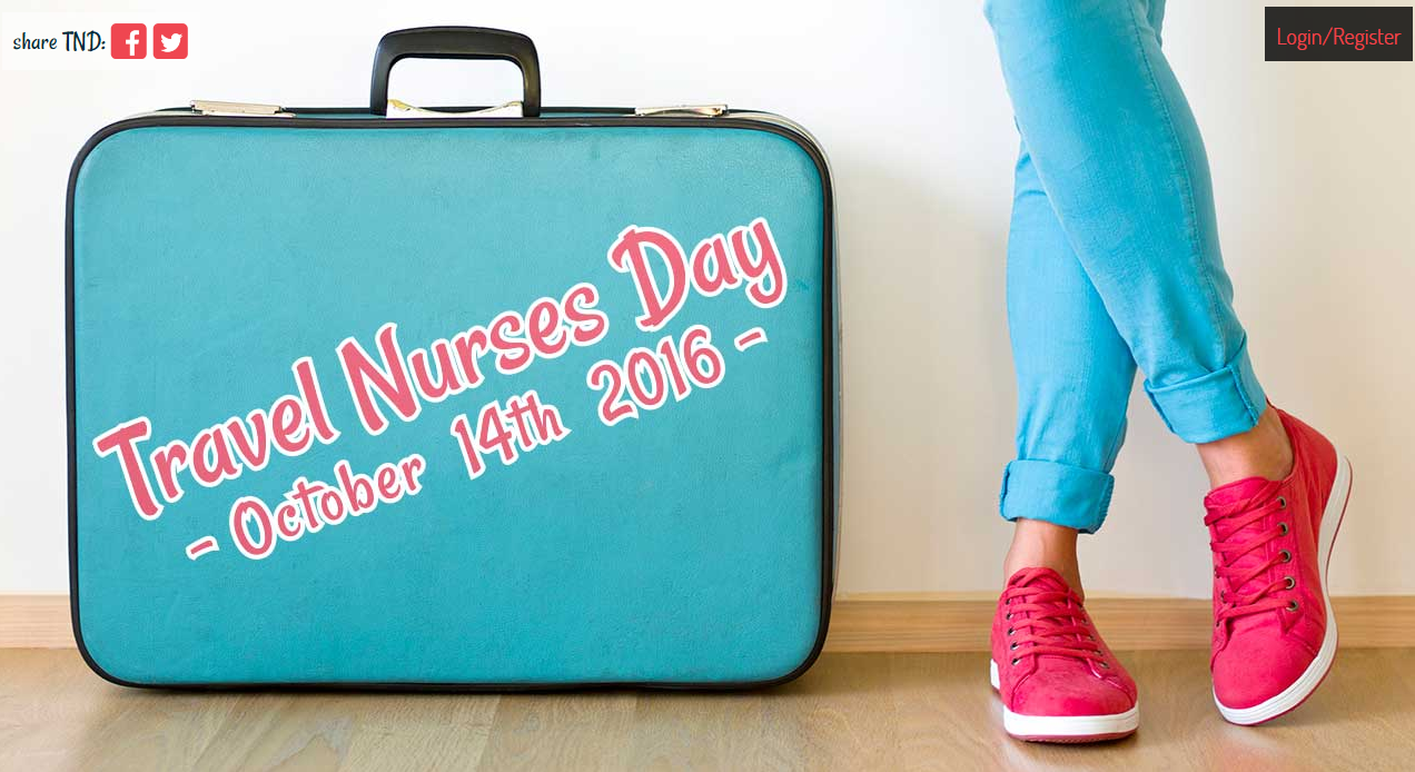 Travel Nurses Day 2016 is Coming! Travel Nursing Central
